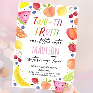 Editable Two-tti Frutti Birthday Invitation Cutie Fruit Second Birthday Tropical Fruit Summer Girl Fruit Party Digital Download A671