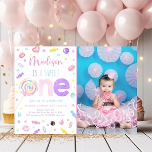 May include: A pink and purple birthday invitation with a candy theme. The invitation reads "Madison is a sweet one" and features a photo of a baby girl holding a lollipop. The invitation includes details for the party, including the date, time, and location.