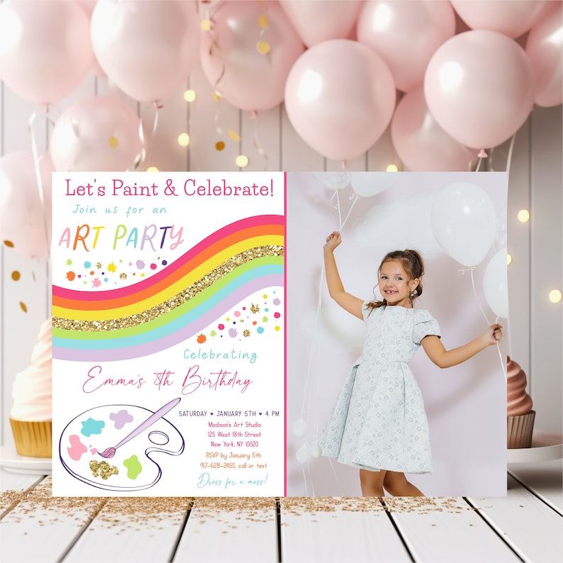 May include: A colorful invitation for an art party celebrating Emma's 8th birthday. The invitation features a rainbow with glitter, paint splatters, and a paintbrush and palette. The text reads "Let's Paint & Celebrate! Join us for an ART PARTY Celebrating Emma's 8th Birthday" and includes the date, time, location, and RSVP information.