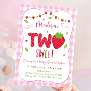 May include: Pink and white gingham patterned invitation with a strawberry graphic and the text "Madison is Two Sweet". The invitation includes details for a birthday party, including the date, time, and location.