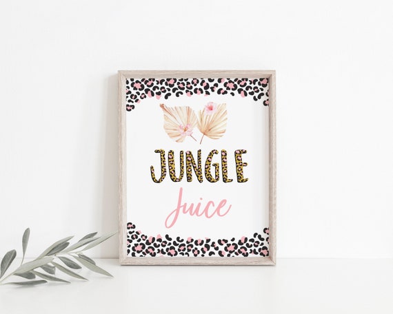 Jungle Juice Birthday Sign Leopard Print Jungle Birthday Drinks Sign Girl Jungle Party Wild Child Wild One Pink Gold Tropical Digital A649 Il_570xn