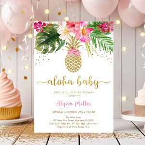 May include: A white baby shower invitation with a gold pineapple and pink flowers. The text reads "Aloha Baby" and includes the name Alyssa Miller, the date and time of the shower, and the location. RSVP information is also included.