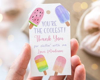 May include: A white tag with the text "You're the Coolest! Thank You for chillin' with me Love, Madison" and four watercolor popsicle illustrations. The popsicles are pink, blue, rainbow, and orange.