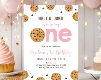 May include: A pink and white birthday invitation with a chocolate chip cookie illustration. The invitation says "Our little cookie is turning one" and includes the text "Join us to celebrate Madison's 1st Birthday".