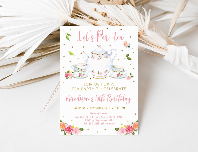 Editable Let's Par-tea Birthday Invitation Tea Party Birthday Invite Pink Gold Floral Girl Tea Party Digital Printable Instant Download A583 image 3