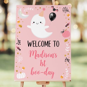 Editable Ghost Birthday Welcome Sign BOO-day Halloween Sign Spooky One Girl Halloween Party Pink Ghost Bat Pumpkin Digital Download A636