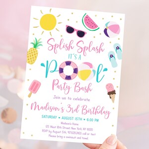 May include: A pink and blue pool party invitation with a sun, sunglasses, watermelon, beach ball, flip flops, popsicle, ice cream cone, and pineapple. The text reads "Splish Splash It's a Pool Party Bash Join us to celebrate Madison's 3rd Birthday Saturday August 15th 6:00 PM Madison's Home 125 West 18th Street, New York, NY 10020 RSVP by August 5th 917628.2455 call or text Please bring a swimsuit and towel"