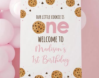 Editable Pink Cookie Birthday Welcome Sign, One Sweet Cookie Birthday, Sweet One, Girl 1st Birthday, Cookie Party, Digital Download A737