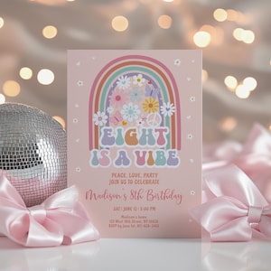 Editable Eight is a Vibe Groovy Birthday Invitation, Rainbow Flower Daisy Retro Boho Hippie 8th Birthday Party, Digital Download A744