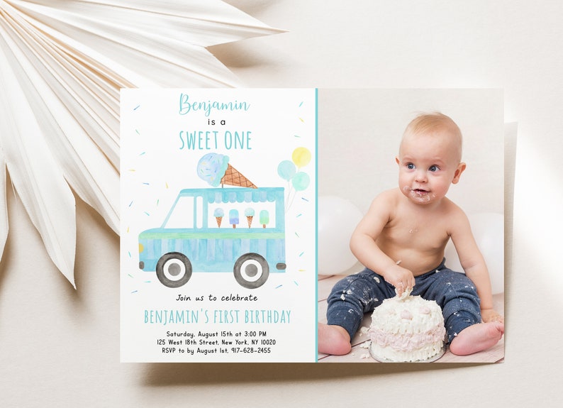 May include: A blue and white ice cream truck with a scoop of ice cream on top. The truck has a variety of ice cream flavors inside. The text on the invitation reads "Benjamin is a Sweet One. Join us to celebrate Benjamin's First Birthday. Saturday, August 15th at 3:00 PM. 125 West 18th Street, New York, NY 10020. RSVP to by August 1st, 917-628-2455."
