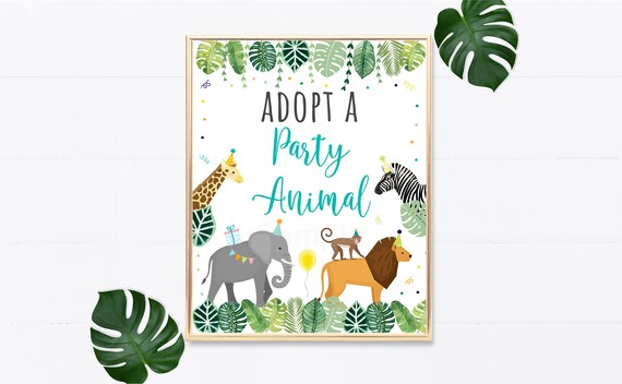 Adopt A Party Animal Birthday Sign, Jungle Birthday, Party Animals, Boy, Girl, Safari, Zoo Animals, Jungle Party, Printable, Digital A513 Il_570xn