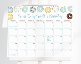 May include: A blue and yellow donut-themed printable calendar for a baby shower. The calendar has the months of September and October with the text "Guess Baby Smith's Birthday" at the top. The due date is marked on the calendar.