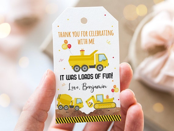 Editable Construction Birthday Thank You Tags Favor Tags Loads of Fun  Construction Truck Digger Dump Truck Boy Digital Download A605 