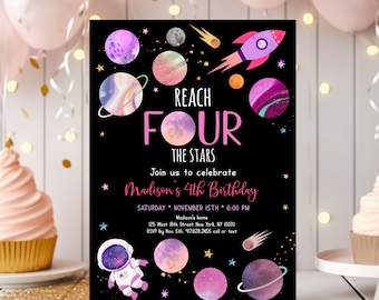 Editable Space Birthday Invitation Reach FOUR The Stars Birthday Invite Pink Girl Astronaut Galaxy Planets Outer Space Party Digital A654