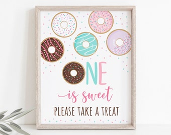 Donut One Is Sweet Sign, Donut Birthday, Party Favor Sign, Pink Donut, Donut Party, First Birthday, Printable, Instant Download A500