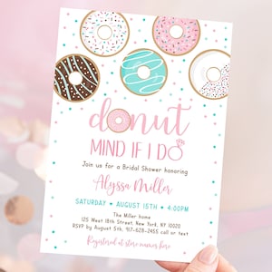 Editable Donut Mind If I Do Bridal Shower Invitation, Donut Bridal Shower Invite, Bridal Shower Brunch, Coed, Printable, Digital A500