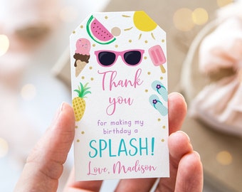 May include: White thank you tag with a pink, blue, and yellow summer theme. The tag says "Thank you for making my birthday a SPLASH! Love, Madison".