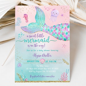 May include: A baby shower invitation with a mermaid tail, a jellyfish, and a seahorse. The invitation is pink and blue with gold glitter accents. The text reads "a sweet little mermaid is on the way!"  Join us for a baby shower honoring Alyssa Miller, August 5th at 4:00 PM. The Miller home, 125 West 18th Street, New York, NY 10020. RSVP by August 5th, 917.628.2455. Registered at store names here.