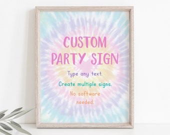 Editable Tie Dye Birthday Sign Rainbow Party Sign Girls Tie Dye Party Pink Rainbow Pastel Peace Love Boho Hippie Printable Digital A570