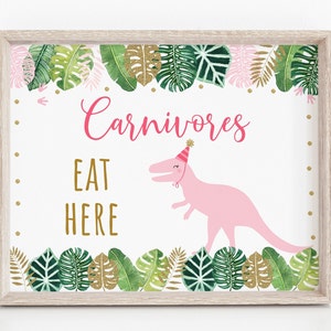 Carnivores Dinosaur Birthday Sign, Dinosaur Birthday, Pink & Gold Dinosaur, Girl Dinosaur, Food Table Sign, PRINTABLE Instant Download A507