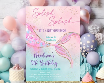 May include: Pink and blue mermaid tail birthday party invitation with gold glitter and text that reads "Splish Splash It's a Birthday Bash! Join us to celebrate Madison's 5th Birthday Saturday August 15th 3:00 PM Madison's home 125 West 18th Street, New York, NY 10020 RSVP by August 5th. 917.628.2455 call or text Bring a swimsuit and towel"