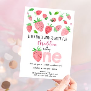 May include: A pink and white birthday invitation with a watercolor illustration of strawberries. The invitation says "Berry Sweet and So Much Fun Madeline is turning one".