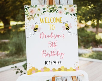 Editable Bee Birthday Welcome Sign Little Honey Bee First Bee-day Girl First Birthday Pink Floral Bee Party Printable Instant Download A541
