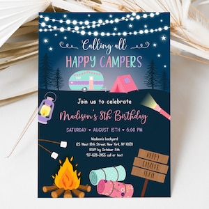 May include: A blue invitation with a campfire, a tent, a camper van, and a flashlight. The text reads "Calling all Happy Campers" and "Join us to celebrate Madison's 8th Birthday".