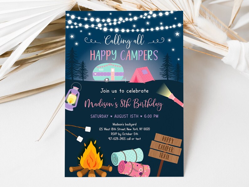 May include: A blue invitation with a campfire, a tent, a camper van, and a flashlight. The text reads "Calling all Happy Campers" and "Join us to celebrate Madison's 8th Birthday".