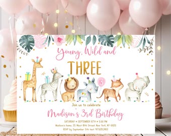 May include: A pink and gold birthday invitation with a jungle theme. The invitation features a giraffe, zebra, lion, rhinoceros, tiger, and elephant. The text on the invitation reads "Young. Wild and THREE" and "Join us to celebrate Madison's 3rd Birthday".