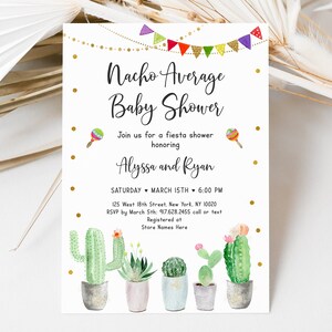 Editable Nacho Average Baby Shower Invitation Fiesta Baby Shower Couples Shower Gold Cactus Succulent Gender Neutral Digital Download B144