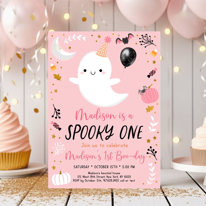May include: Pink and gold Halloween party invitation with a cute ghost illustration. The text reads "Madison is a Spooky One. Join us to celebrate Madison's 1st Boo-day. Saturday, October 15th, 5:00 PM. Madison's haunted house, 125 West 18th Street, New York, NY 10020. RSVP by October 5th, 917.628.2455 call or text."