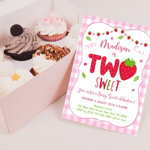 May include: Pink and white gingham patterned invitation with a strawberry graphic and the text "Madison is Two Sweet". The invitation includes details for a birthday party, including the date, time, and location.