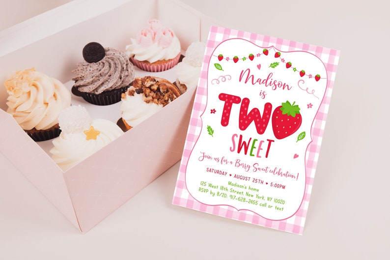 May include: Pink and white gingham patterned invitation with a strawberry graphic and the text "Madison is Two Sweet". The invitation includes details for a birthday party, including the date, time, and location.