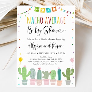 Editable Nacho Average Baby Shower Invitation Fiesta Baby Shower Cactus Succulent Gender Neutral Coed Baby Shower Printable Download A552