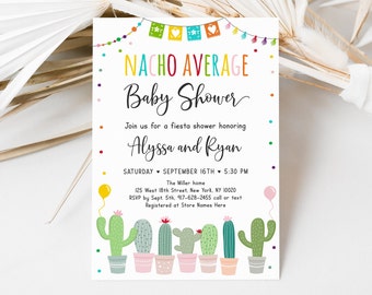 Editable Nacho Average Baby Shower Invitation Fiesta Baby Shower Cactus Succulent Gender Neutral Coed Baby Shower Printable Download A552