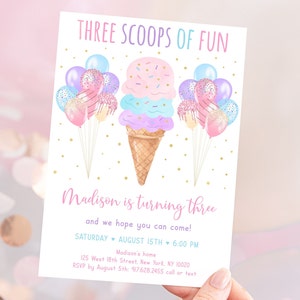Editable Ice Cream Three Scoops of Fun Birthday Invitation Girls Ice Cream Party Invite Pink Gold Sprinkles Balloons Digital Download A611