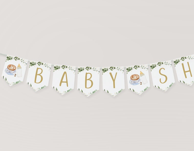 Editable Baby Is Brewing Baby Shower Banner Coffee Baby Shower Banner Greenery Gold Coed Gender Neutral Digital Download A601 image 1