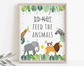 Do Not Feed The Animals Birthday Sign, Party Animals Safari Birthday, Wild One Birthday, Zoo Animals, Jungle, Boy, Girl, Printable A513