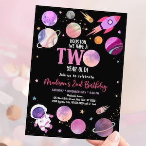 Editable Space Second Birthday Invitation Houston We Have A Two Year Old Pink Girl Astronaut Galaxy Planets Outer Space Party Digital A654