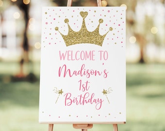 Editable Princess Birthday Welcome Sign Princess First Birthday Pink Gold Princess Crown Tiara Wand Printable Digital Download