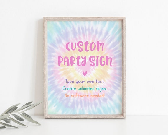 Editable Tie Dye Birthday Sign Rainbow Party Sign Girls Tie Dye Party Pink Rainbow Pastel Peace Love Boho Hippie Printable Digital A570 Il_570xn