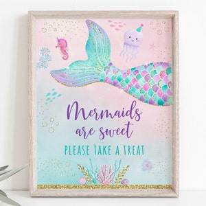 Mermaids Are Sweet Birthday Treat Sign Party Favor Sign Girl Mermaid Party Under The Sea Party Pink Gold Printable Digital Download A615