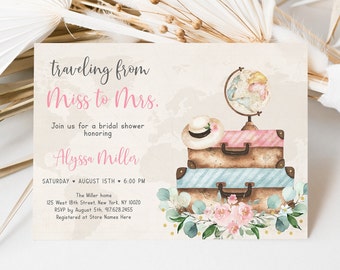 May include: A bridal shower invitation with a watercolor illustration of stacked suitcases, a globe, and flowers. The text reads "traveling from Miss to Mrs." and includes the bride's name, Alyssa Miller, the date and time of the shower, and the location.