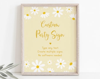 Op de afbeelding: Een geel bord met een wit madeliefjespatroon en de tekst "Custom Party Sign" in goud. Het bord bevat ook de tekst "Type any text. Create multiple signs. No software needed."