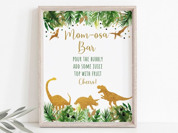 Dinosaur Mom-osa Bar Sign, Dinosaur Baby Shower, Gold Dinosaur, Dinosaur Safari, Mimosa Bar Sign, Printable Digital Download A498 Il_570xn
