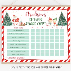 May include: A Christmas-themed reward chart with a red and white striped border and a wooden frame. The chart features illustrations of Santa Claus, elves, and Christmas trees. The text reads "Madison's December Reward Chart" and includes spaces for daily tasks and a Christmas wish list.