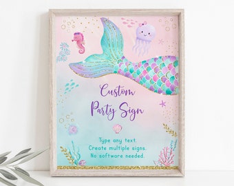 May include: A printable mermaid tail party sign with a purple, green, and gold glitter design. The sign says "Custom Party Sign" and includes instructions to "Type any text. Create multiple signs. No software needed."