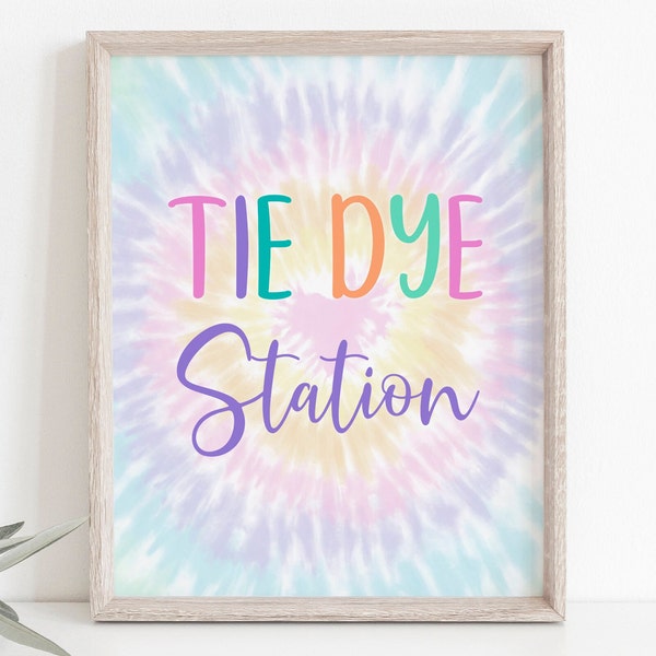 Tie Dye Station Birthday Sign Girls Tie Dye Party Pink Rainbow Pastel Peace Love Boho Hippie Birthday Printable Instant Download A570