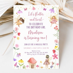 May include: A pink and purple fairy-themed birthday party invitation with a watercolor illustration of fairies, flowers, and a mushroom house. The text reads "Let's flutter and twirl to celebrate the birthday girl Madison is turning one!" and includes party details.